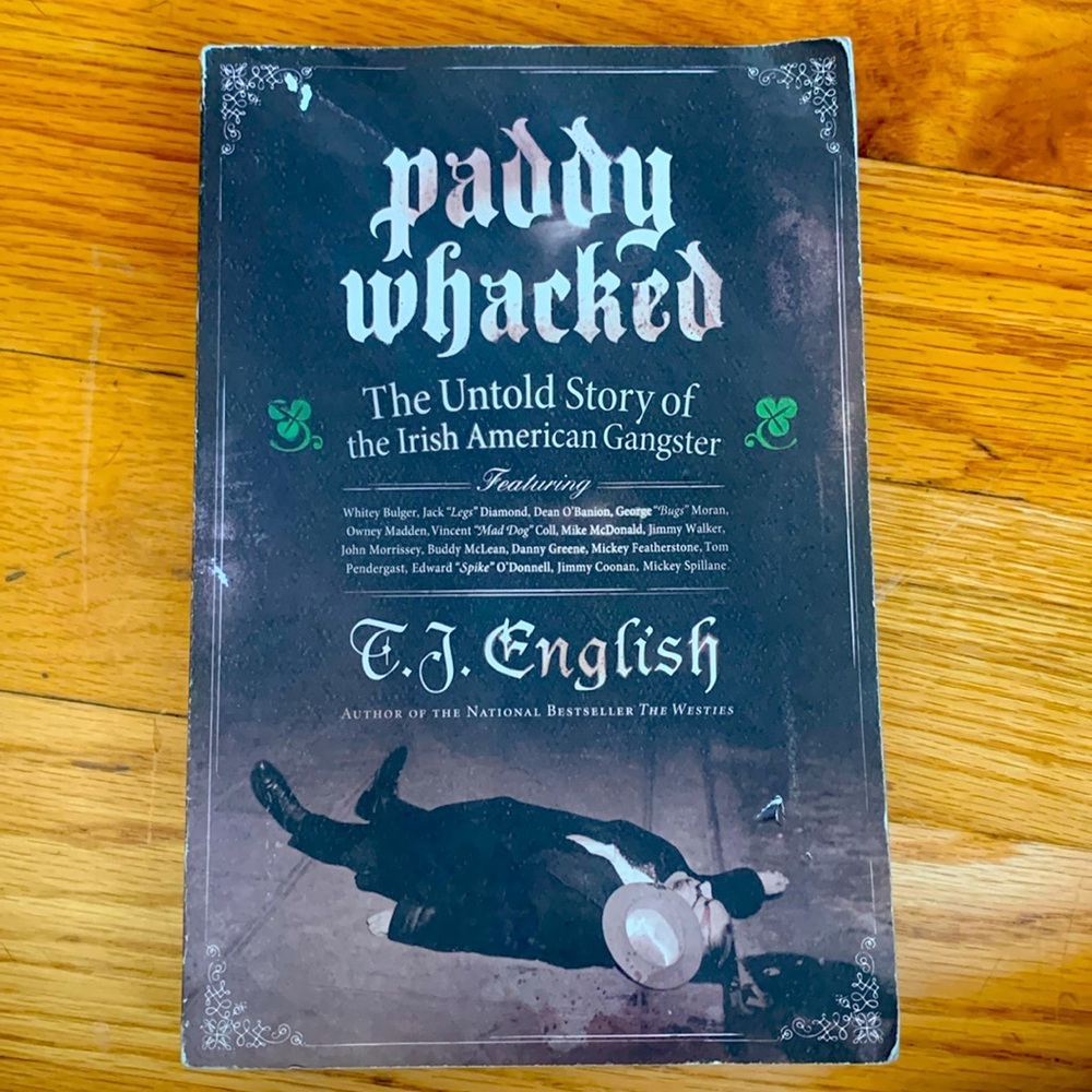 I’m addy whacked —Irish mafia novel- historical novel Soft cover book